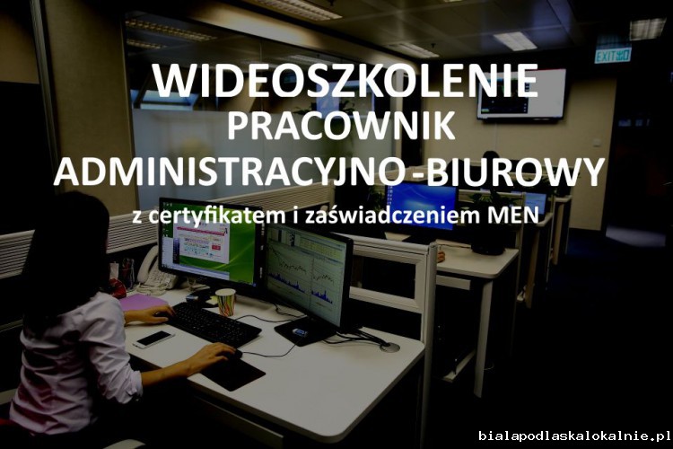 Szkolenie Pracownik administracyjno-biurowy
