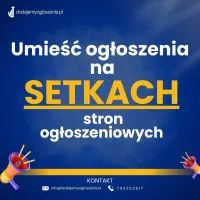 Umieść ogłoszenia na setkach portali - Efektywna reklama Twojego biznesu