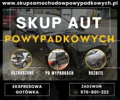 Skup Aut Powypadkowych na Części - Gotówka od Ręki